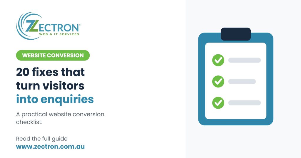 Website Conversion Checklist: 20 Fixes That Turn Visitors Into Enquiries Website Conversion Checklist: 20 Fixes That Turn Visitors Into Enquiries